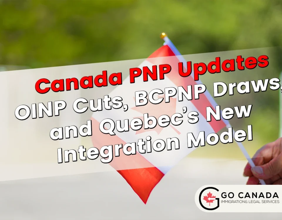 Canada PNP Updates 2025: OINP Cuts, BCPNP Draws, and Quebec’s New Integration Model