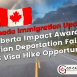 Alberta Impact Awards, Iranian Deportation Failure, US Visa Hike Opportunity