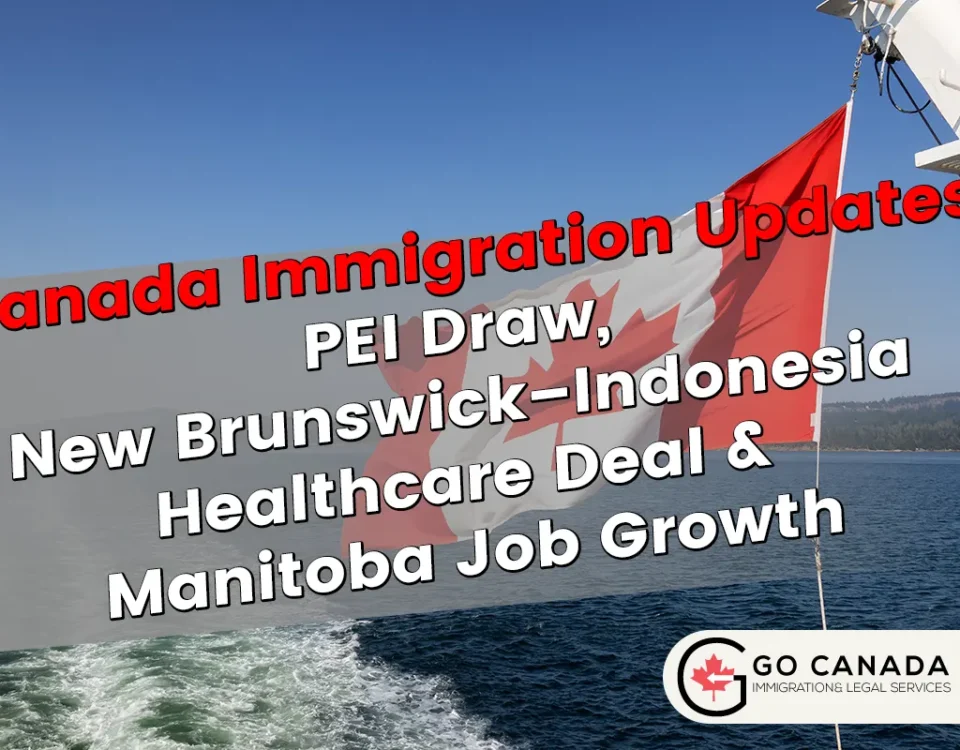 PEI Draw, New Brunswick–Indonesia Healthcare Deal & Manitoba Job Growth