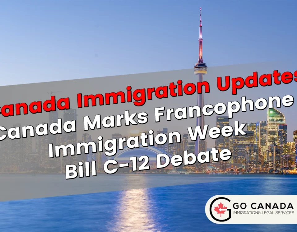 Canada Marks Francophone Immigration Week + Survey Results, Medical Exam Updates & Bill C-12 Debate