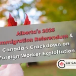 Alberta's Immigration Referendum & TFWP Fines Surge | Feb 2026