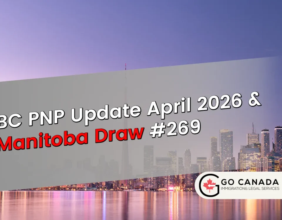 BC PNP Update April 2026 & Manitoba Draw #269