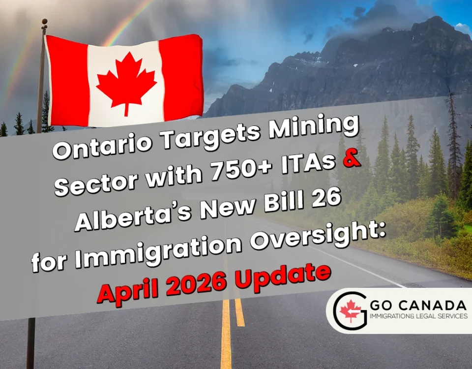 OINP Mining Draws & Alberta’s New Immigration Oversight Law | April 2026