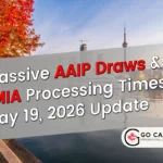 Massive AAIP Draws & LMIA Processing Times