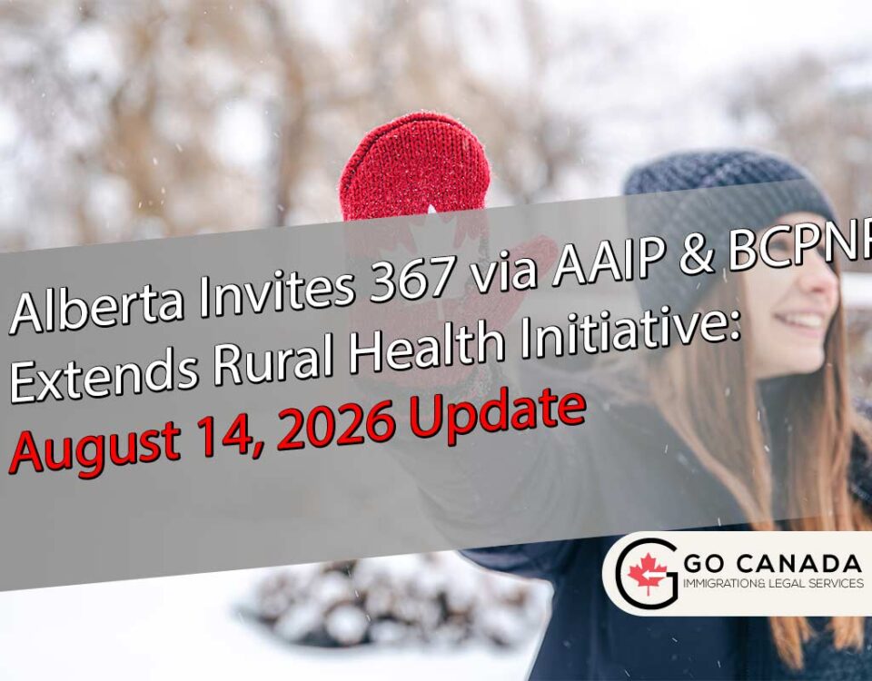 Targeted Selections: Alberta AAIP Invites 367 & BCPNP Extends Health Window
