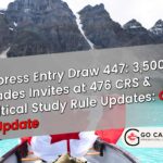 Skilled Trades Surge: Express Entry Draw 447 Invites 3,500 & Study Policy Updates