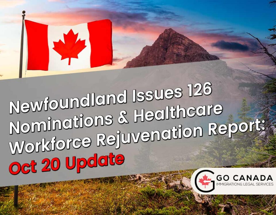October Intakes: Newfoundland Invites 126 & Healthcare Workforce Renewal Trends